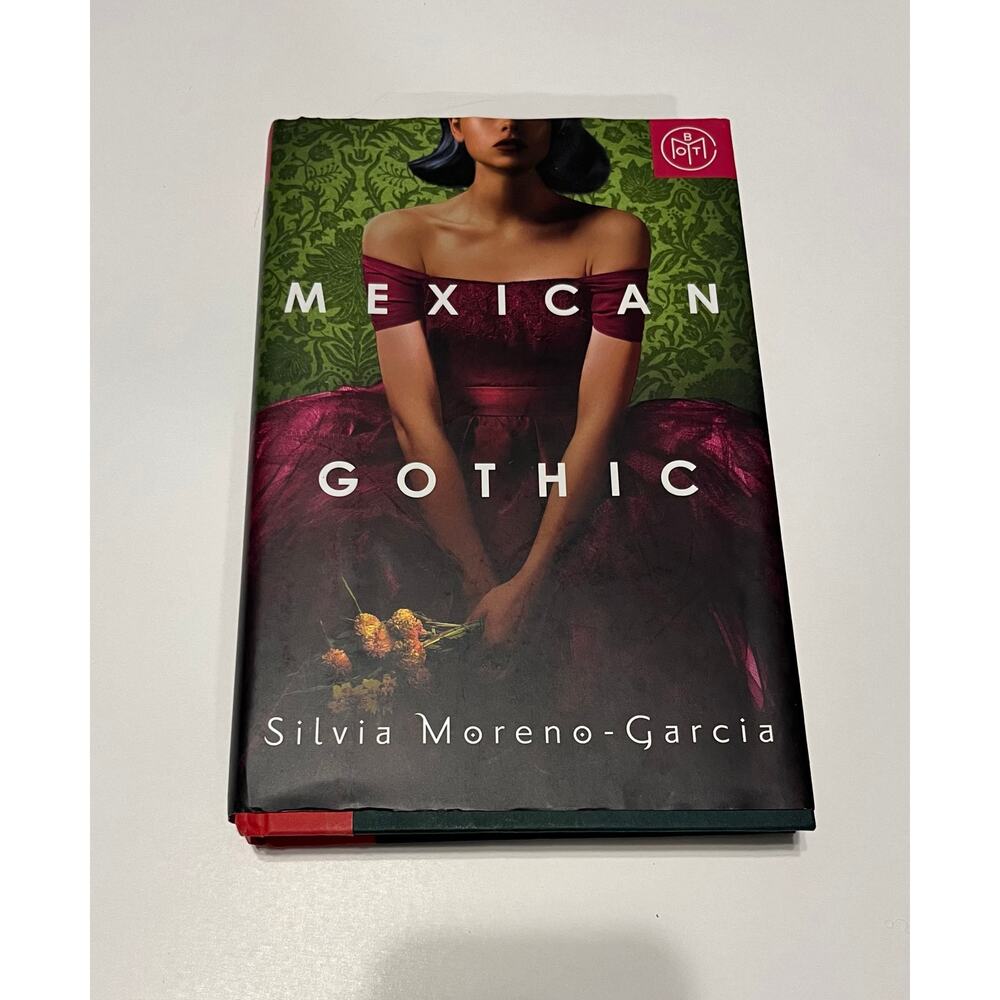 Mexican Gothic